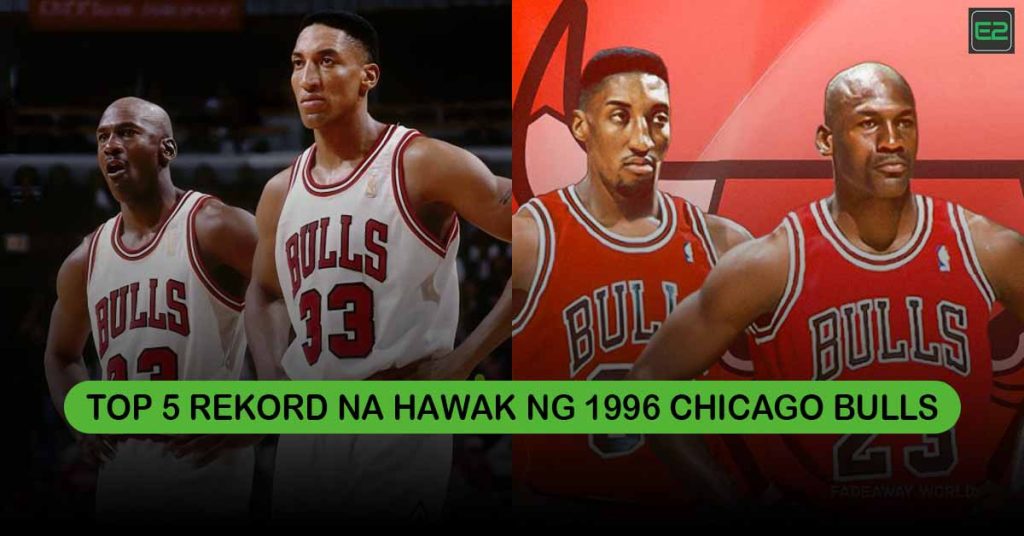 Rekord na Hawak ng 1996 Chicago Bulls