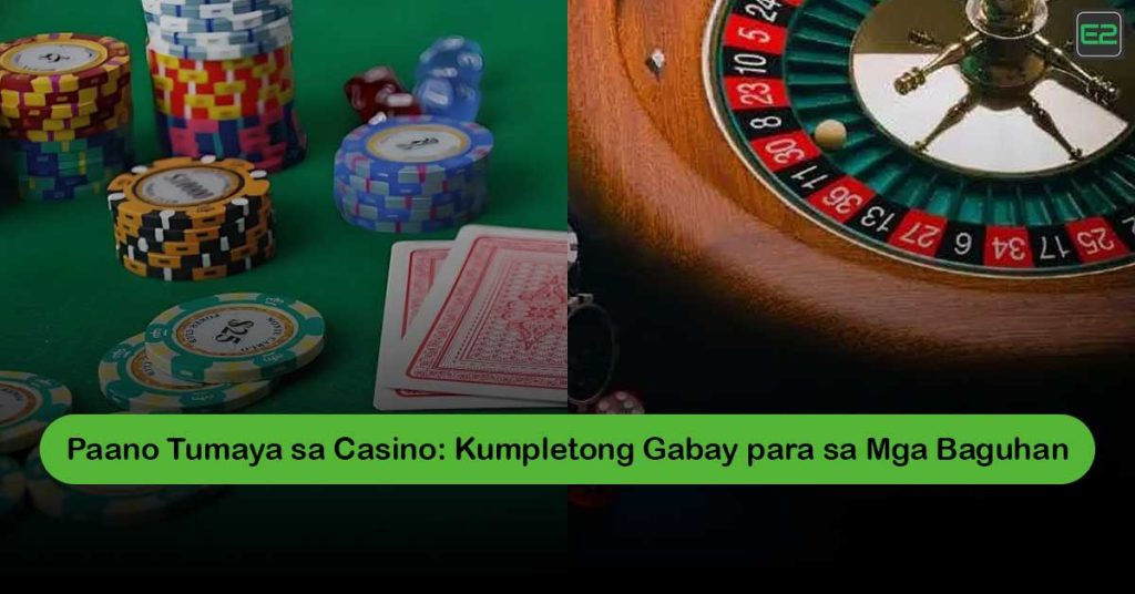 Paano Tumaya sa Casino