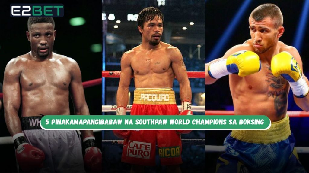 Southpaw World Champion sa Boksing