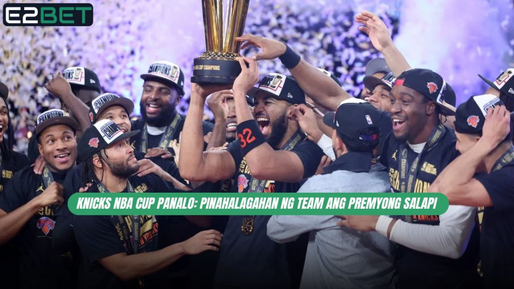 Knicks NBA Cup Panalo
